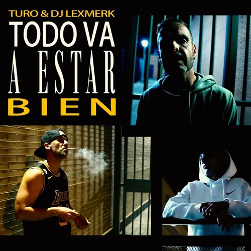 Todo Va a Estar Bien (Explicit)