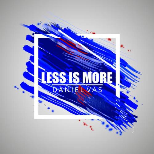 Less is more