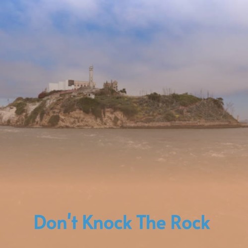 Don't Knock the Rock