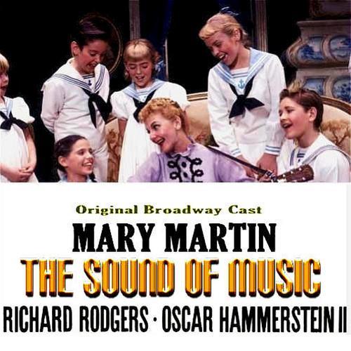 The Sound of Music - Original Broadway Cast