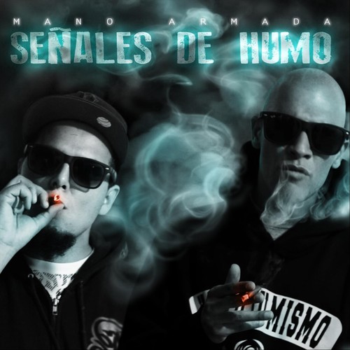 Señales de Humo (Explicit)