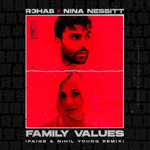 Family Values (Paige & Nihil Young Remix)