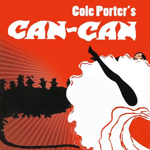 Cole Porter's Can-Can (original Broadway Cast)