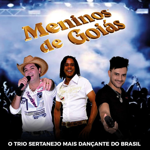 O Trio Sertanejo Mais Dançante do Brasil