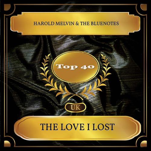 The Love I Lost (UK Chart Top 40 - No. 21)