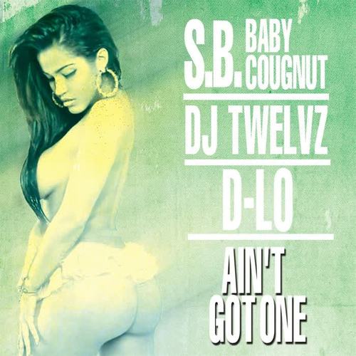 Ain't Got One (Explicit)