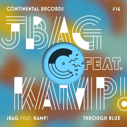 Through Blue (feat. Kamp!) - EP