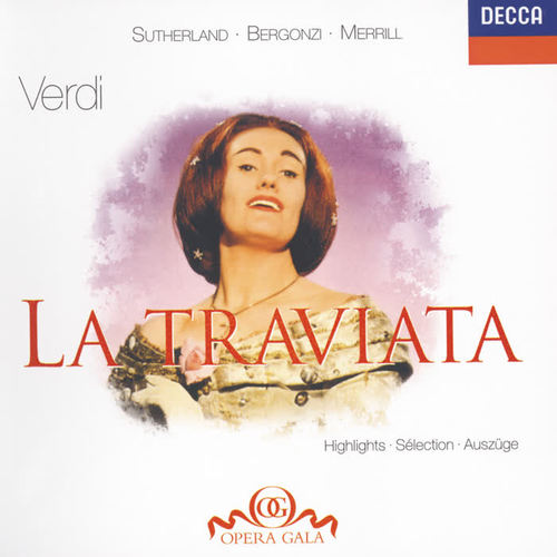 Verdi: La Traviata - Highlights