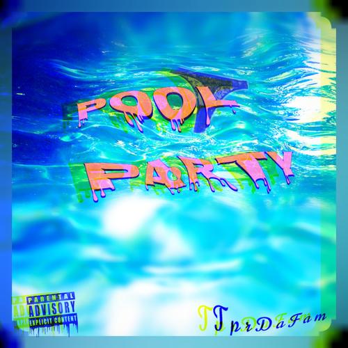 Pool Party (Explicit)