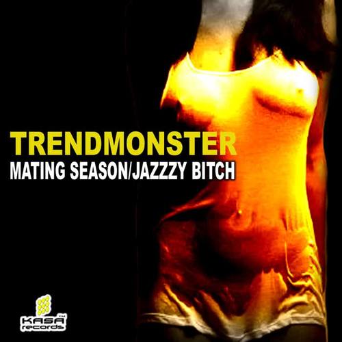 Mating Season / Jazzzy B**ch