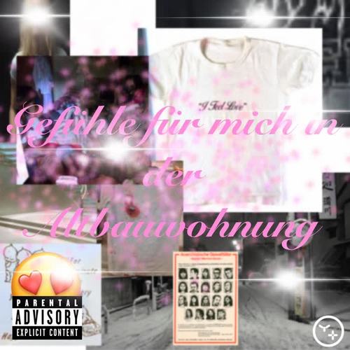 Gefühle für mich in der Altbauwohnung (feat. PASCAL) [Explicit]