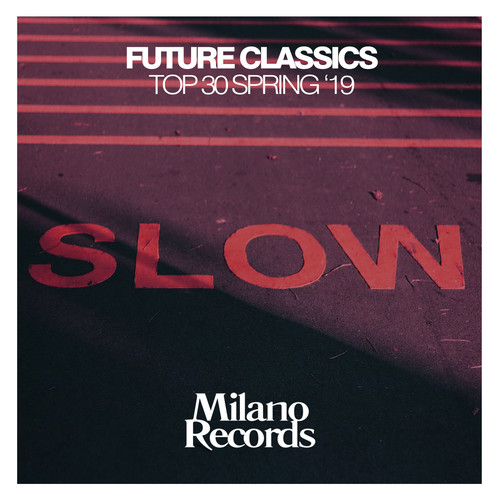 Future Classics Top 30 Spring '19