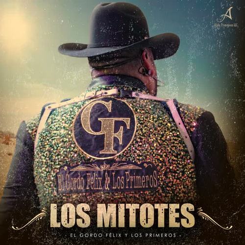 Los Mitotes (Explicit)