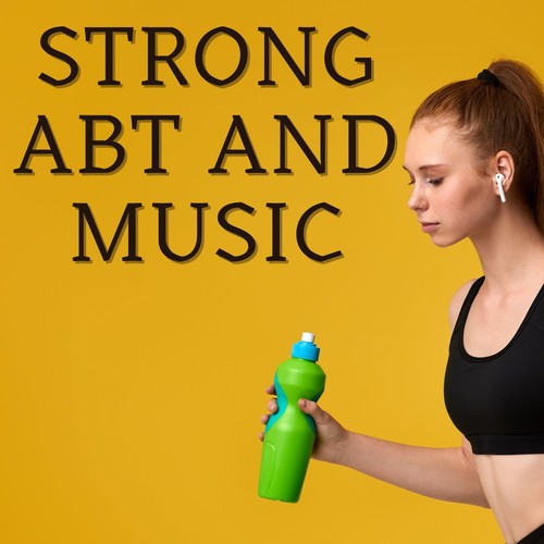 Strong Abt and Music