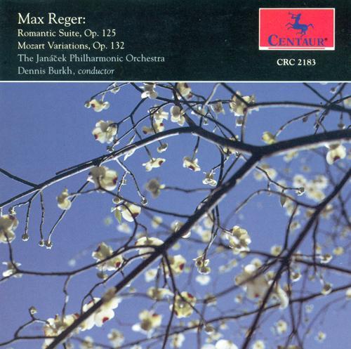 REGER, M.: Variations and Fugue on a Theme of Mozart / Eine romantische Suite (Janacek Philharmonic, Burkh)