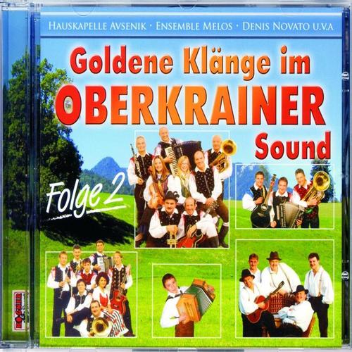 Goldene Klänge im Oberkrainer Sound - Folge 2