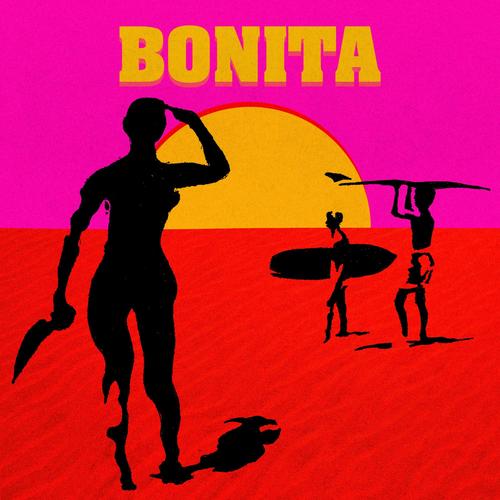 Bonita, Pt. 1