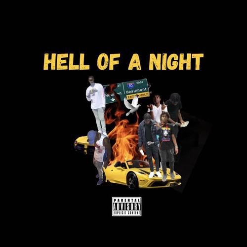 HELL OF A NIGHT (Explicit)