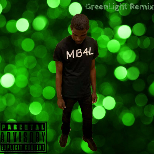 GreenLight (Remix) [Explicit]