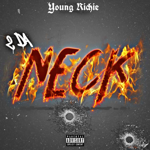 2 Da Neck (Explicit)