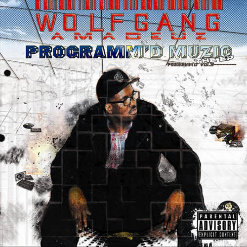 Programm'd Muzic Programm'd. Vol. 3 (Explicit)