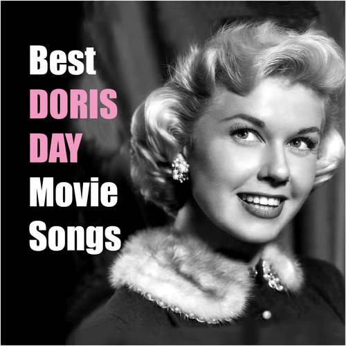 Best DORIS DAY Movie Songs (Original Movie Soundtrack)