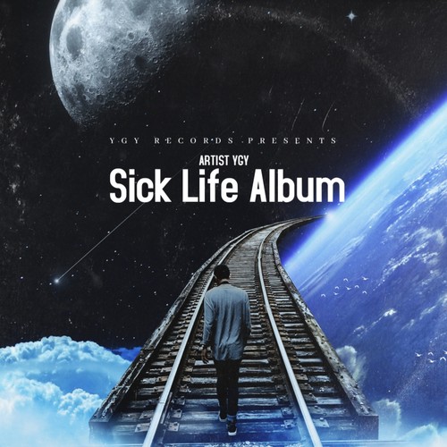 Sick Life (Explicit)