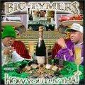 How You Luv That?, Vol. 2
