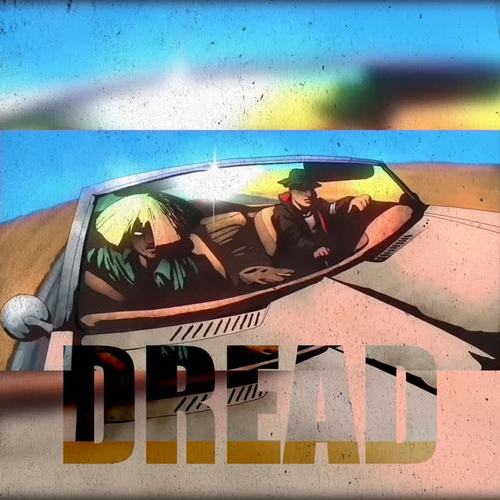 Dread (Explicit)