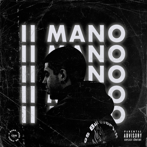 II mano (Explicit)