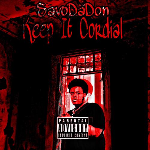 Keep It Cordial (Explicit)