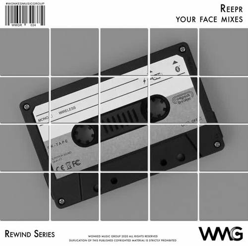 Rewind Series: ReepR - Your Face Mixes