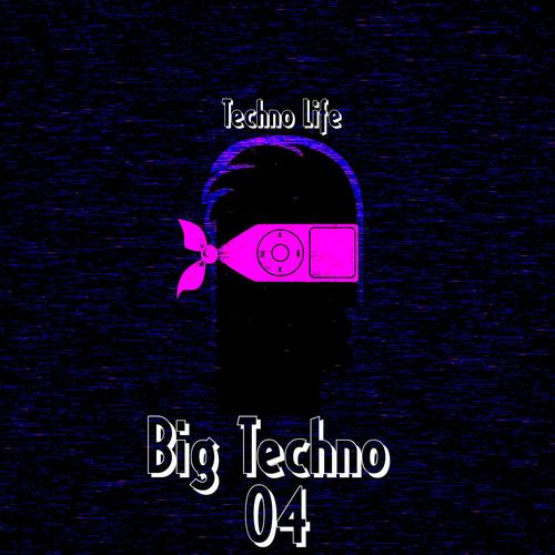 Big Techno, Vol 4