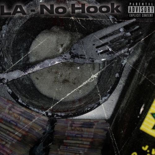 No Hook (freestyle) [Explicit]