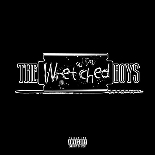 The Wretched Boys (Explicit)