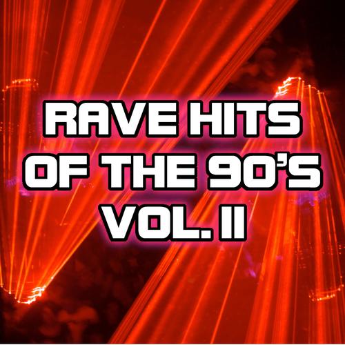 Rave Hits of the 90's, Vol. 2