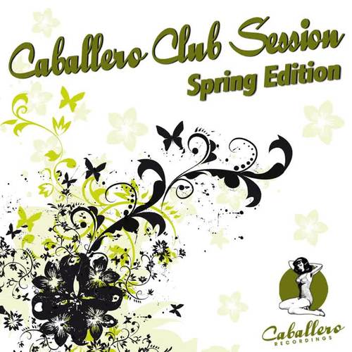 Caballero Club Session - Spring Edition