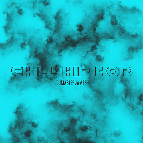 Chill Hip Hop