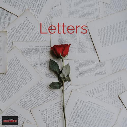 Letters (feat. Nick Wilson & Girl Ultra) [Explicit]