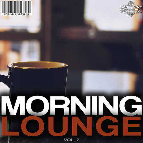 Morning Lounge, Vol. 2