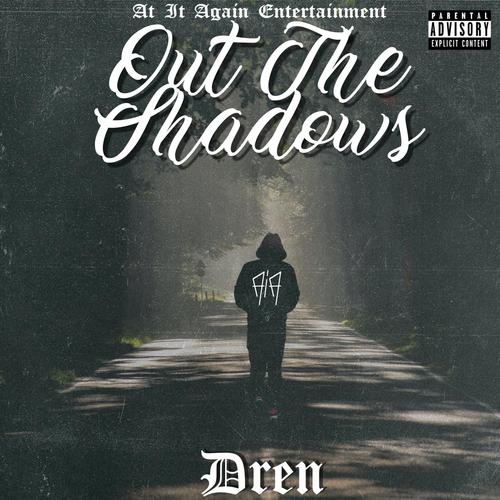 Out the Shadows (Explicit)