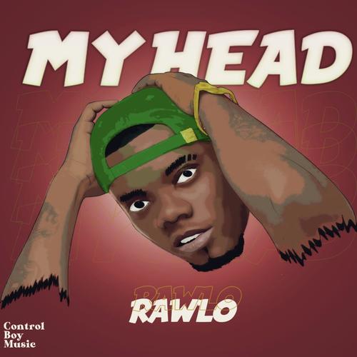 My Head (Explicit)