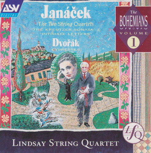 Janacek: The 2 String Quartets / Dvorak: Cypresses, B152