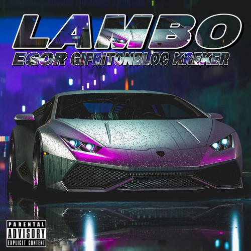 Lambo (Explicit)