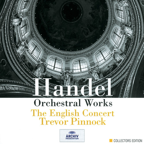 Handel: Orchestral Works