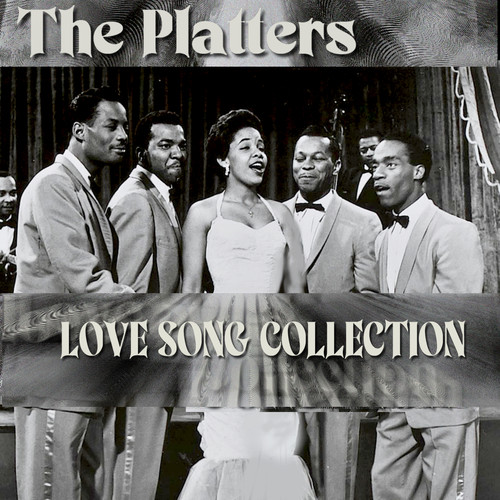 The Platters Love Song Collection