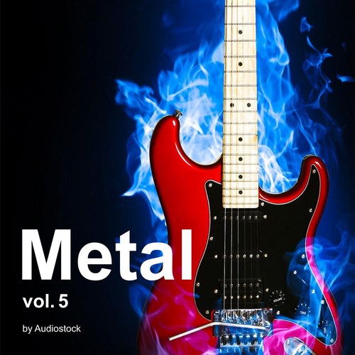 Metal, Vol. 5 -Instrumental BGM- by Audiostock