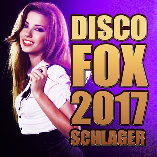 Discofox 2017 Schlager