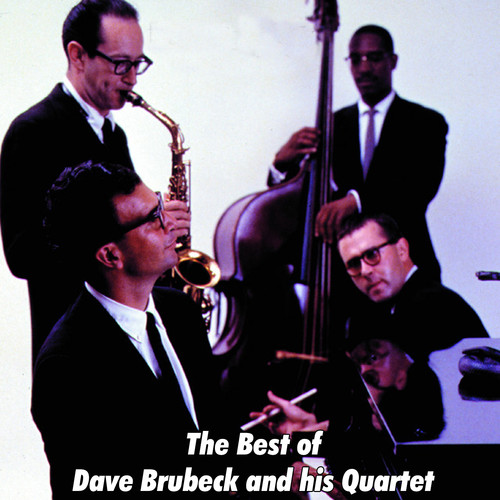 The Best of Dave Brubeck and His Quartet