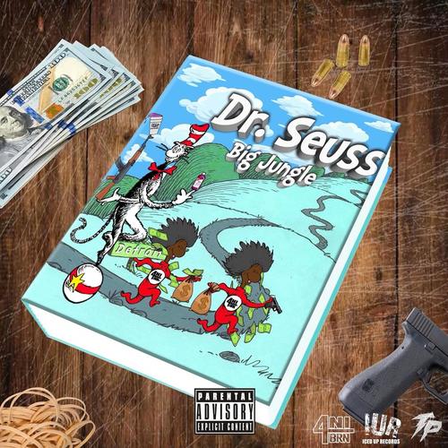 Dr. Seuss (Explicit)